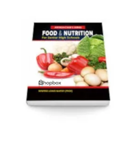 Aki-Ola Series: Food and Nutrition Questions and Answers for Senior High Schools